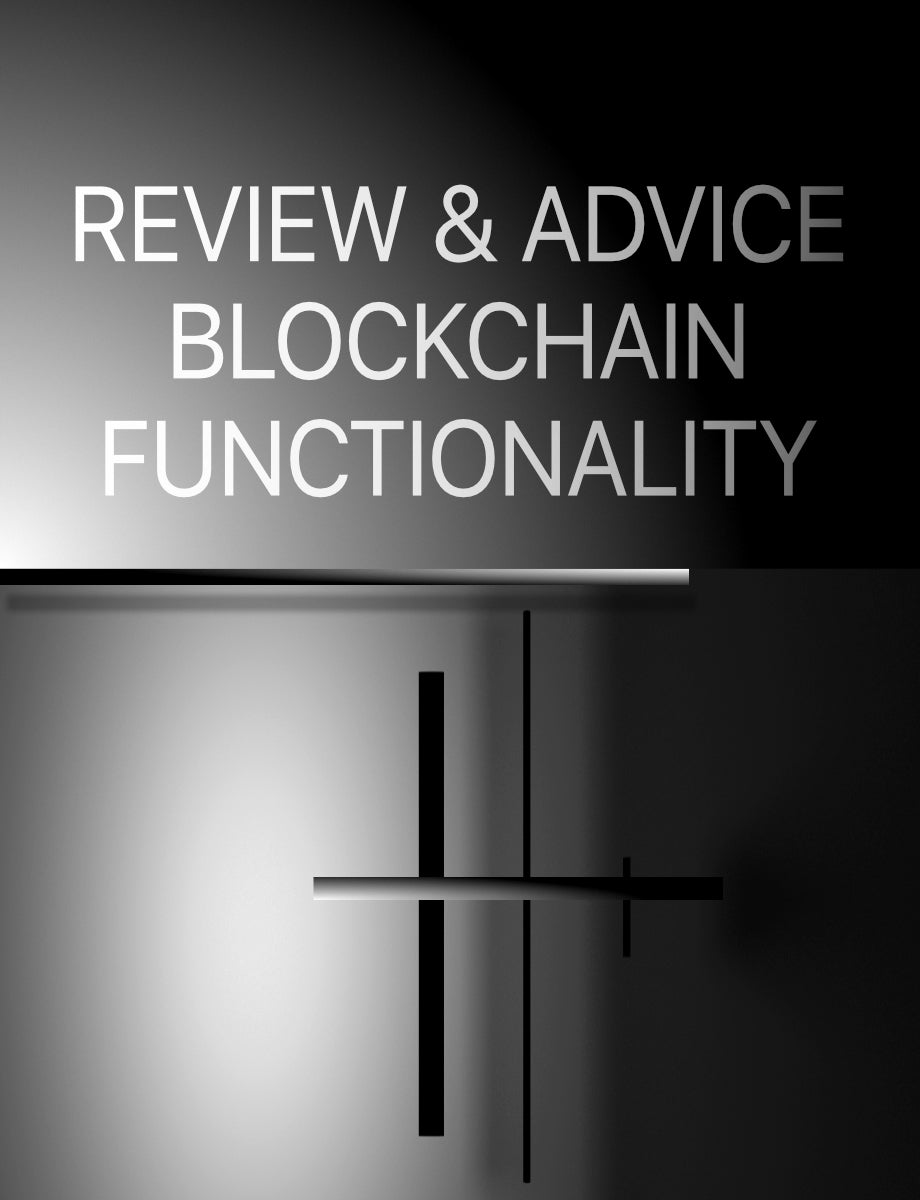 Review and Advice on Blockchain Functionality